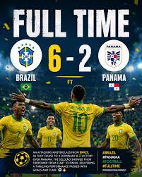Brazil vs Panama: Selecao Shine in Dominant Victory